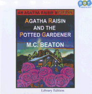 Agatha Raisin and the Potted Gardener
