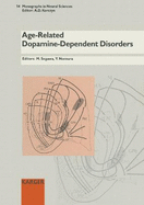 Age-Related Dopamine-Dependent Disorders