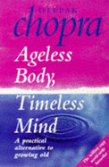 Ageless Body, Timeless Mind