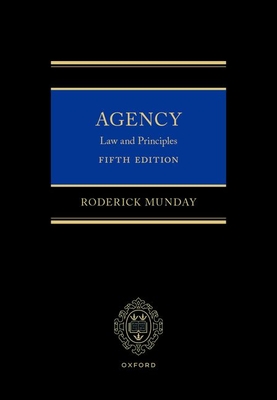 Agency: Law and Principles - Munday, Roderick