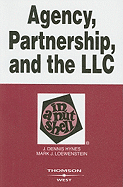 Agency, Partnership, and the LLC in a Nutshell