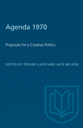 Agenda 1970: Proposals for a Creative Politics
