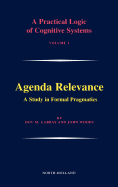 Agenda Relevance: A Study in Formal Pragmatics: Volume 1