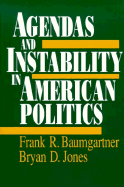 Agendas and Instability in American Politics