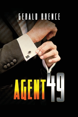 Agent 49 - Brence, Gerald