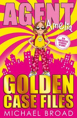 Agent Amelia: Golden Case Files - Broad, Michael