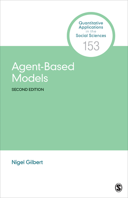 Agent-Based Models - Gilbert, Nigel