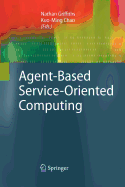 Agent-Based Service-Oriented Computing