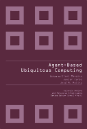 Agent-Based Ubiquitous Computing