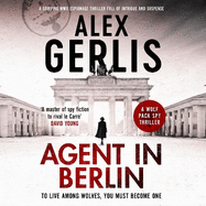 Agent in Berlin: A master of spy fiction to rival le Carr?' David Young