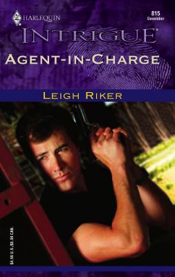 Agent-In-Charge - Riker, Leigh