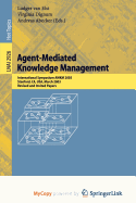 Agent-Mediated Knowledge Management