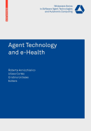 Agent Technology and e-Health