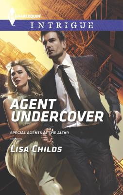Agent Undercover - Childs, Lisa