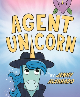 Agent Unicorn - 
