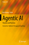 Agentic AI: Theories and Practices