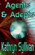 Agents and Adepts