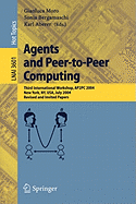 Agents and Peer-To-Peer Computing: Second International Workshop, AP2PC 2003, Melbourne, Australia, July 14, 2003, Revised and Invited Papers