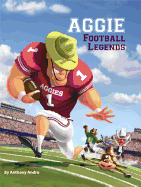 Aggie Football Legeneds
