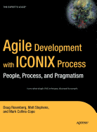 Agile Development with ICONIX Process: People, Process, and Pragmatism
