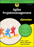 Agiles Projektmanagement f�r Dummies