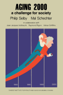 Aging 2000: A Challenge for Society