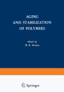 Aging and Stabilization of Polymers