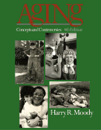 Aging: Concepts and Controversies