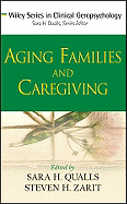 Aging Families and Caregiving