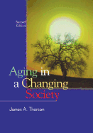 Aging in a Changing Society
