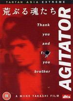 Agitator - Takashi Miike
