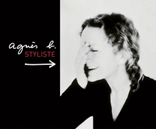 Agn�s B.: Styliste