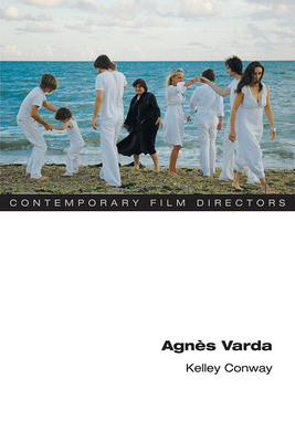 Agnes Varda - Conway, Kelley, Prof.