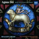 Agnus Dei: Music for Bassoon & Chorus