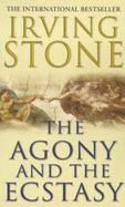 Agony and the Ecstasy