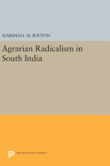 Agrarian Radicalism in South India