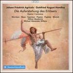 Agricola & Homilius: Easter Cantatas 