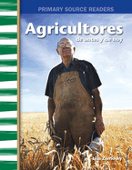 Agricultores de Antes Y de Hoy