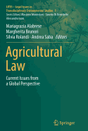 Agricultural Law: Current Issues from a Global Perspective