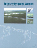 Agricultural sprinkler irrigation systems for humid regions.