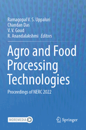 Agro and Food Processing Technologies: Proceedings of Nerc 2022