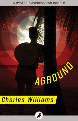 Aground - Williams, Charles