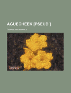 Aguecheek [Pseud.]