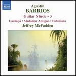 Agust�n Barrios: Guitar Music 3