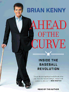 Ahead of the Curve: Inside the Baseball Revolution