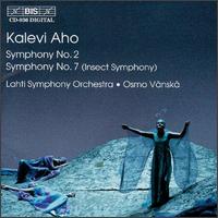 Aho: Symphonies Nos. 2 & 7 - Ilkka Palli (cello); Jaakko Kuusisto (violin); Lahti Symphony Orchestra; Osmo V�nsk� (conductor)