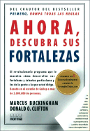 Ahora Descubra Sus Fortalezas