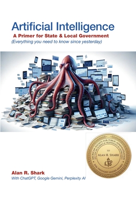 AI - A Primer for State and Local Governments - Shark, Alan R