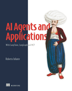 AI Agents and Applications: With Langchain, Langgraph, and MCP