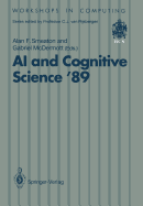 AI and Cognitive Science '89: Dublin City University 14-15 September 1989